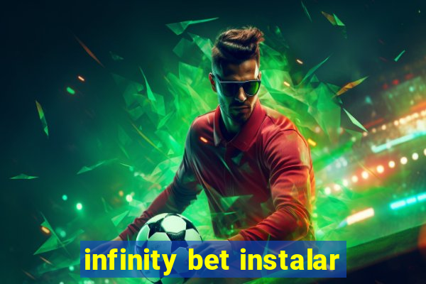 infinity bet instalar